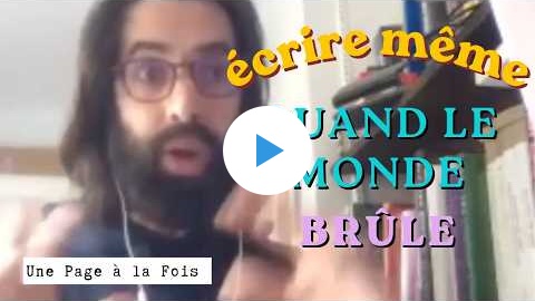[CDD] Continuer à écrire en temps de crise